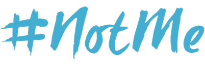 #NotMe